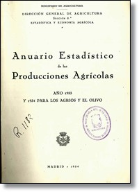 Portada: ANUARIO estadístico de las producciones agrícolas, año 1933 y 1934 para los agrios y el olivo